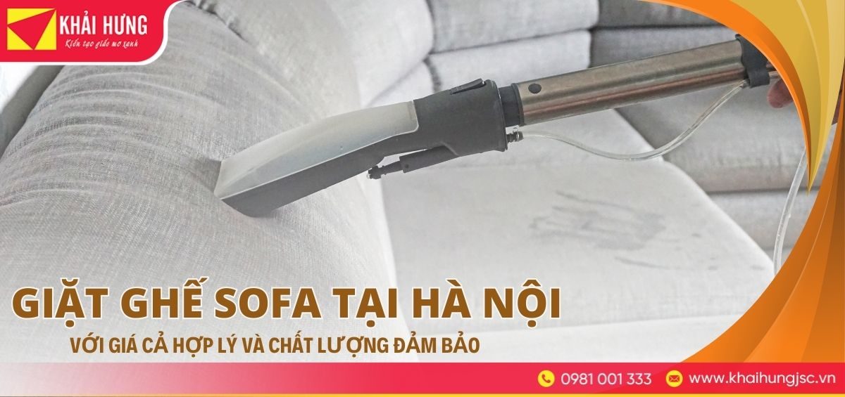 Giặt ghế sofa tại Hà Nội với giá cả hợp lý